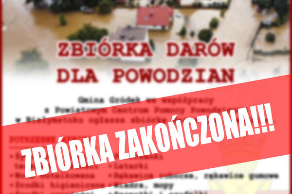 ZBIÓRKA DARÓW DLA POWADZIAN -ZAKOŃCZONA